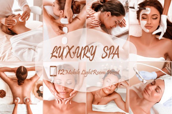 Download 12 Lightroom Mobile Presets, Luxury SPA - Premium Resources